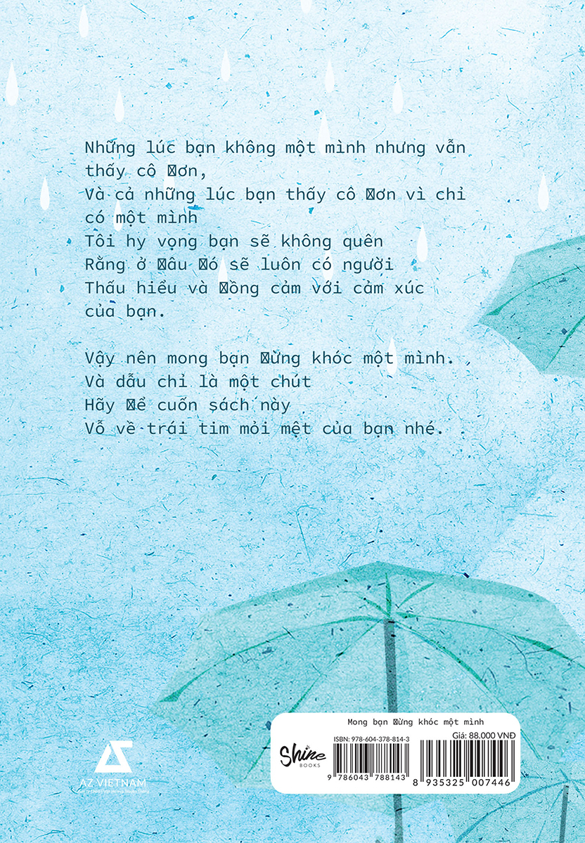 mong bạn đừng khóc một mình - Ảnh 3