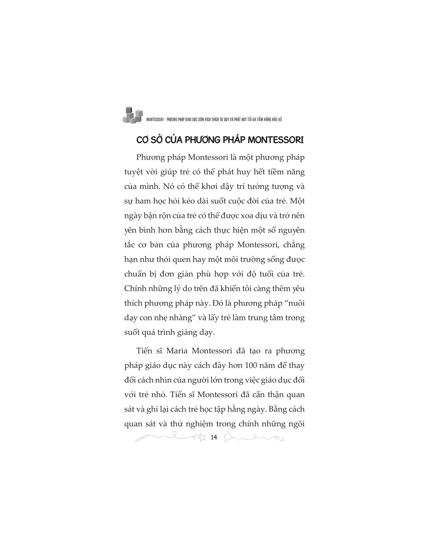 Montessori - Phương Pháp Giáo Dục Kích Thích Sớm Phát Huy Tiềm Năng Của Não Bộ - Ảnh 14
