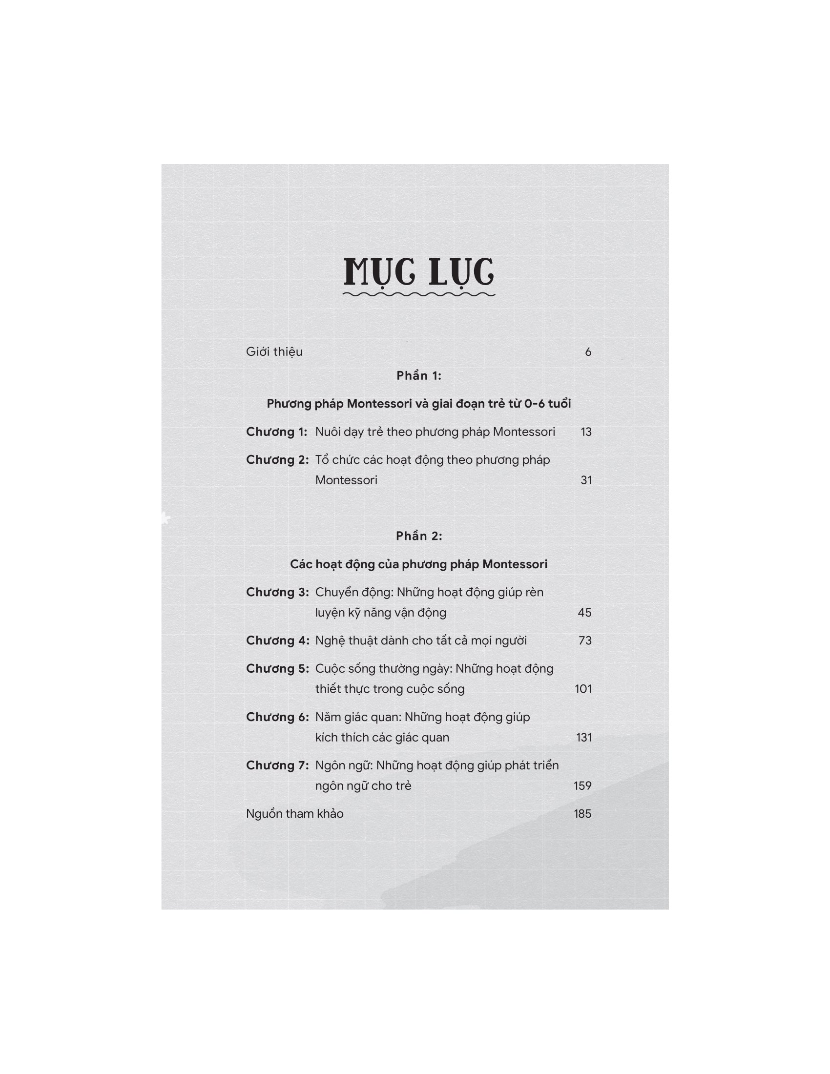 Montessori - Phương Pháp Giáo Dục Kích Thích Sớm Phát Huy Tiềm Năng Của Não Bộ - Ảnh 5