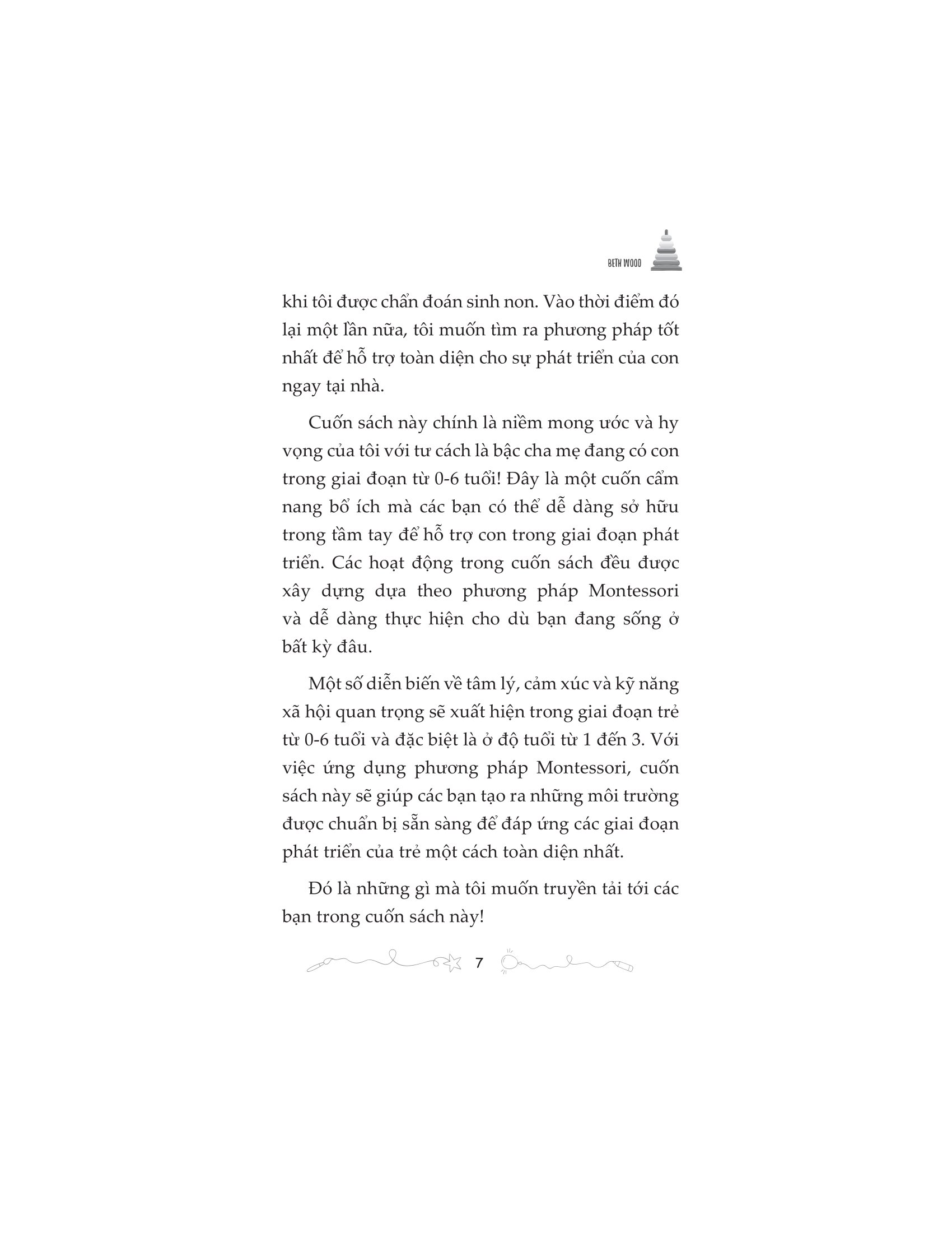 Montessori - Phương Pháp Giáo Dục Kích Thích Sớm Phát Huy Tiềm Năng Của Não Bộ - Ảnh 7