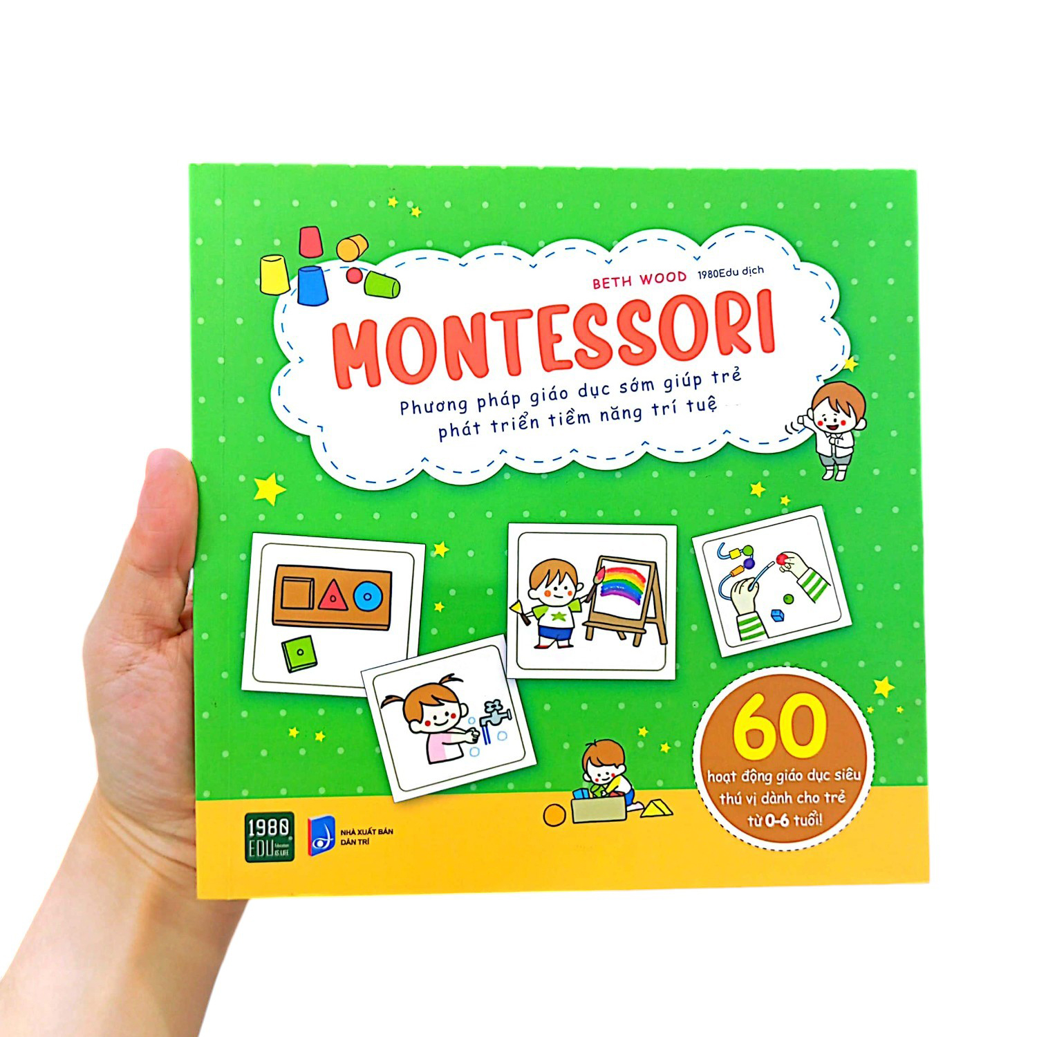 montessori - phương pháp giáo dục sớm giúp trẻ phát triển tiềm năng trí tuệ - Ảnh 11