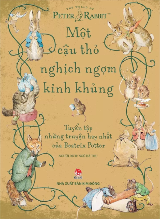 một cậu thỏ nghịch ngợm kinh khủng - tuyển tập những truyện hay nhất của beatrix potter (tái bản 2021) - Ảnh 2