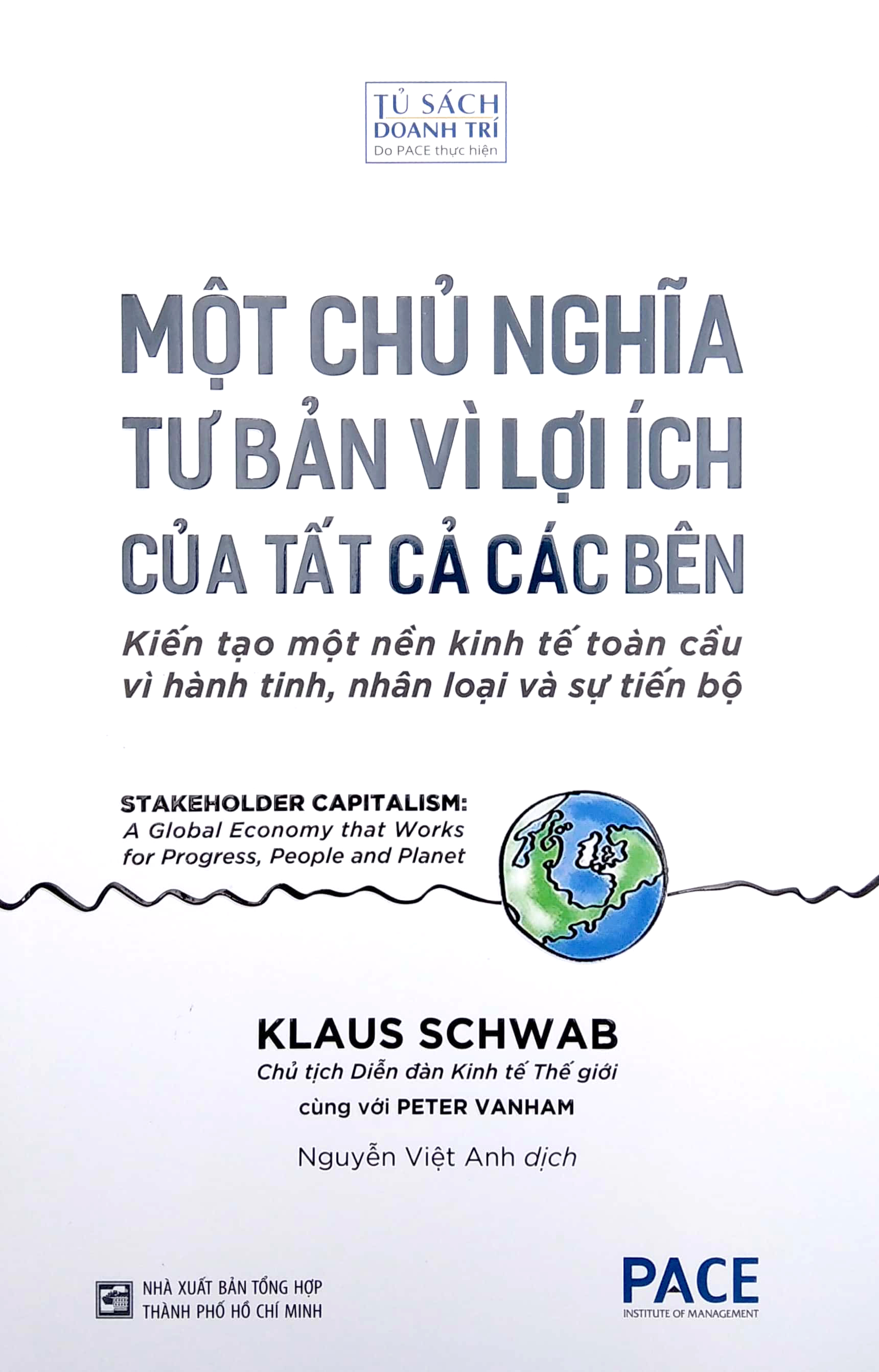 một chủ nghĩa tư bản vì lợi ích tất cà các bên - Ảnh 2