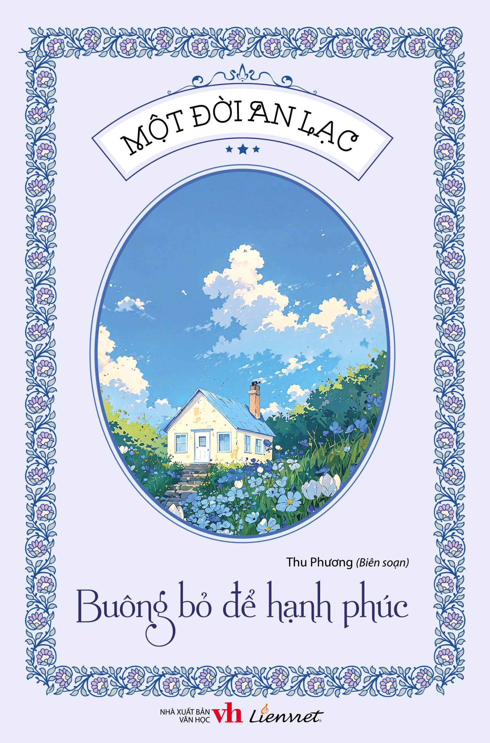 một đời an lạc - buông bỏ để hạnh phúc - Ảnh 2