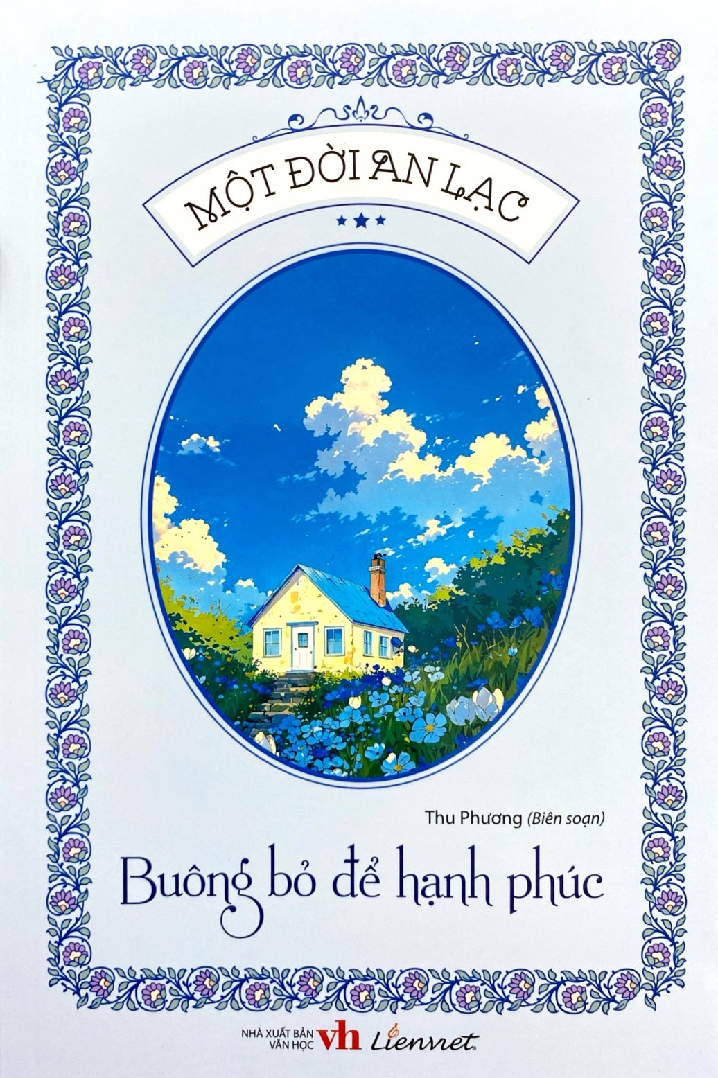 một đời an lạc - buông bỏ để hạnh phúc - Ảnh 3