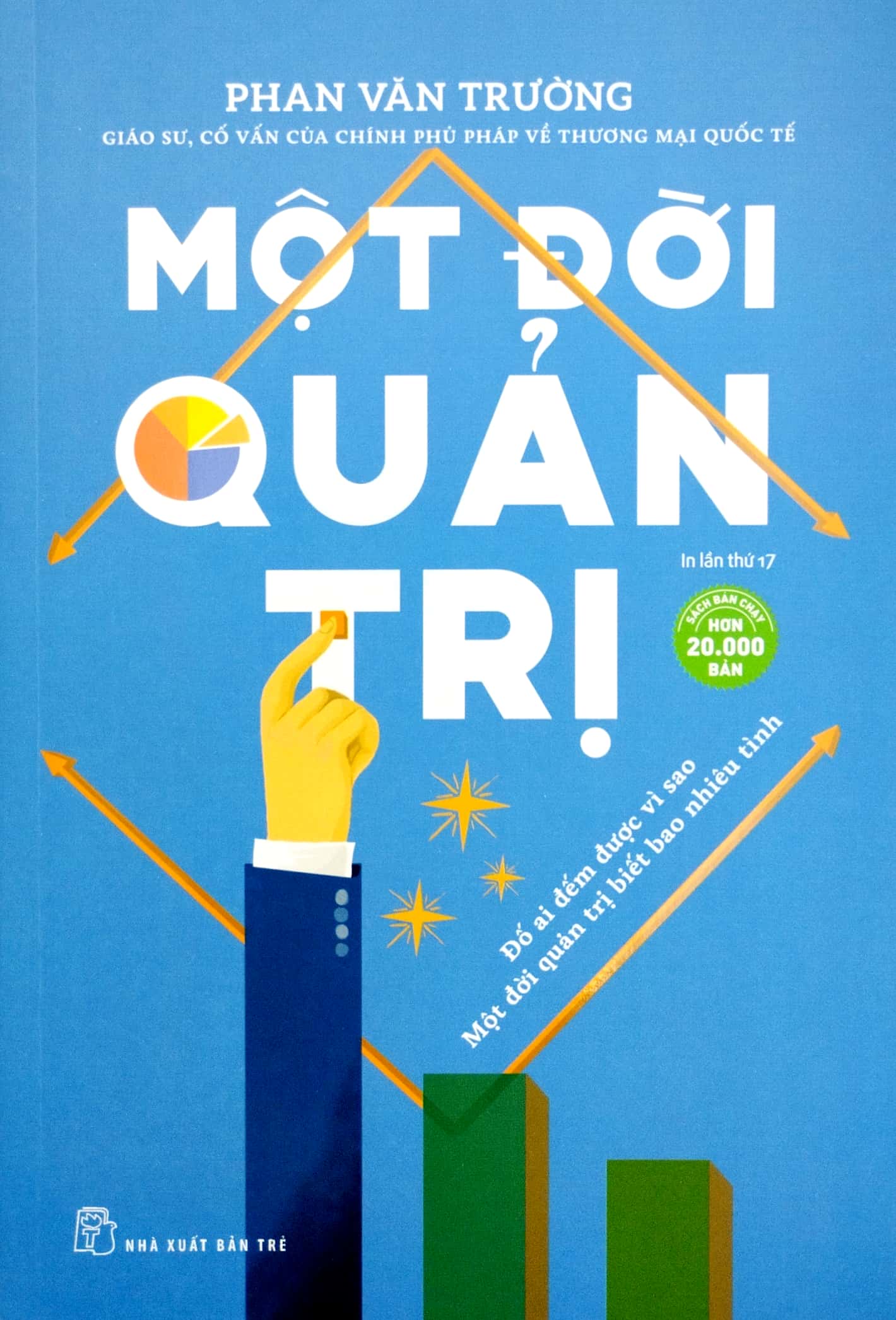 một đời quản trị (tái bản 2019) - Ảnh 2