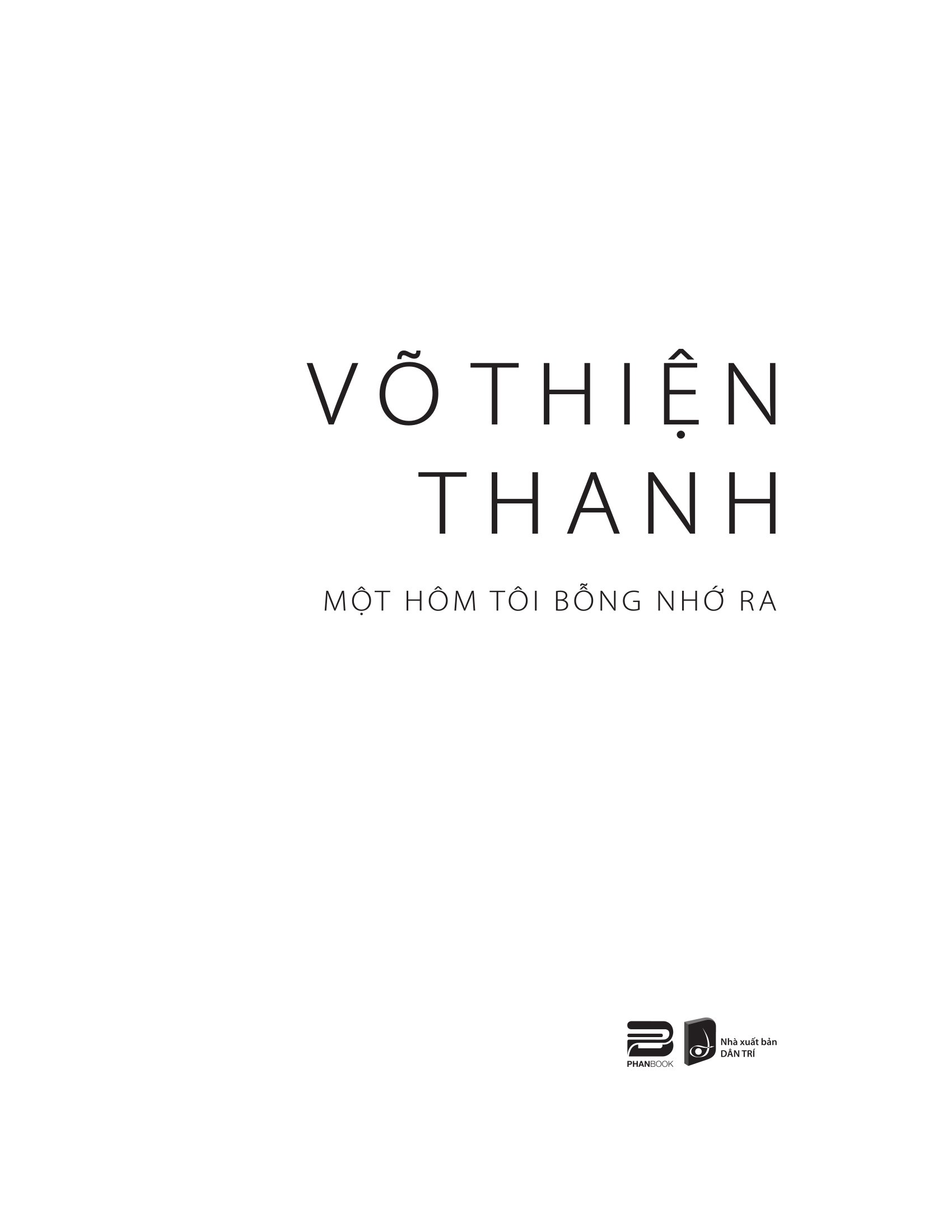 Một Hôm Tôi Bỗng Nhớ Ra - Ảnh 3
