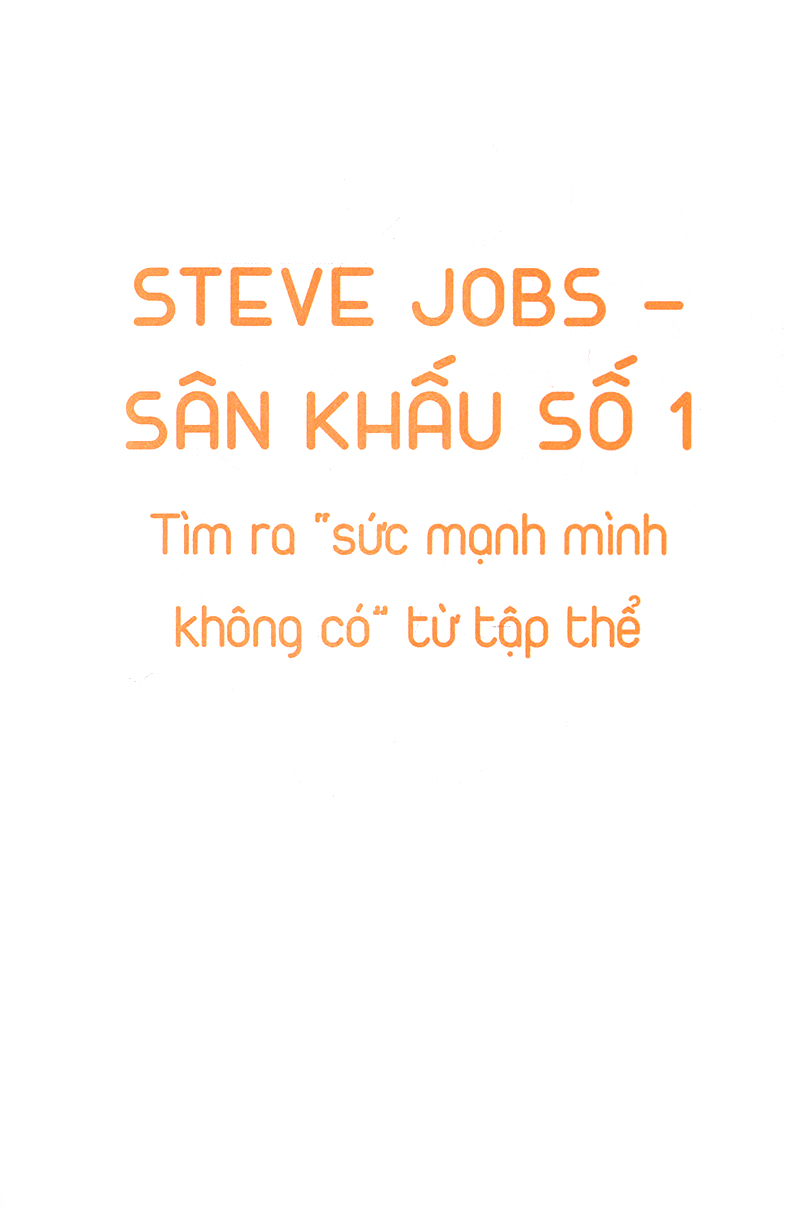 một phút với steve jobs - Ảnh 20