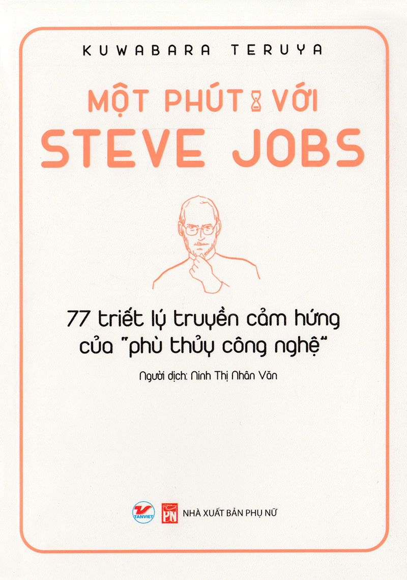 một phút với steve jobs - Ảnh 3