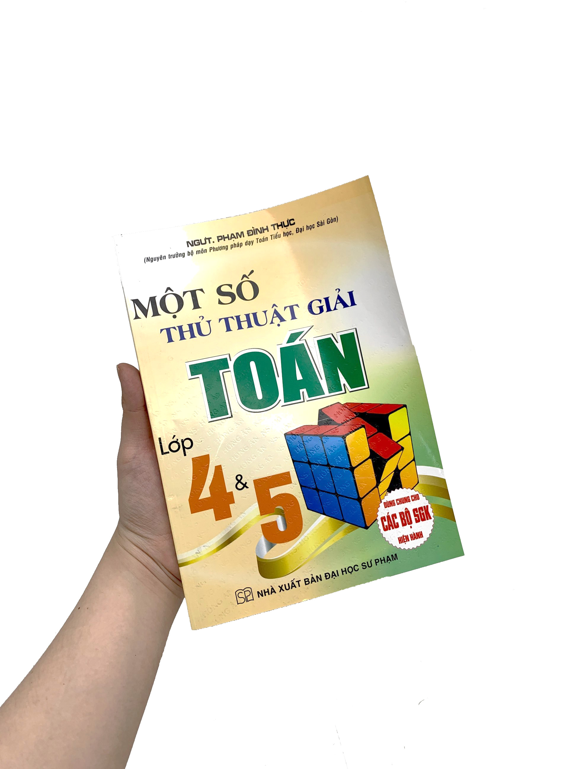 một số thủ thuật giải toán lớp 4 và 5 (dùng chung cho các bộ sgk hiện hành) - Ảnh 3