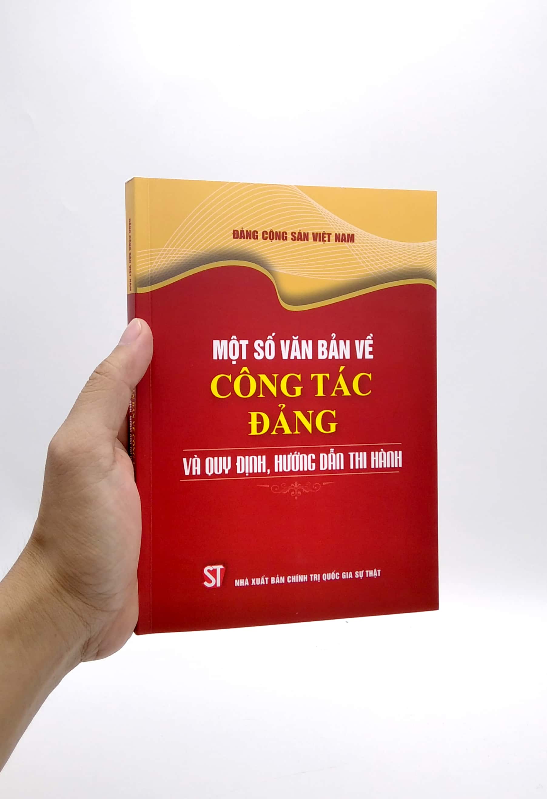 một số văn bản về công tác đảng và quy định, hướng dẫn thi hành - Ảnh 7