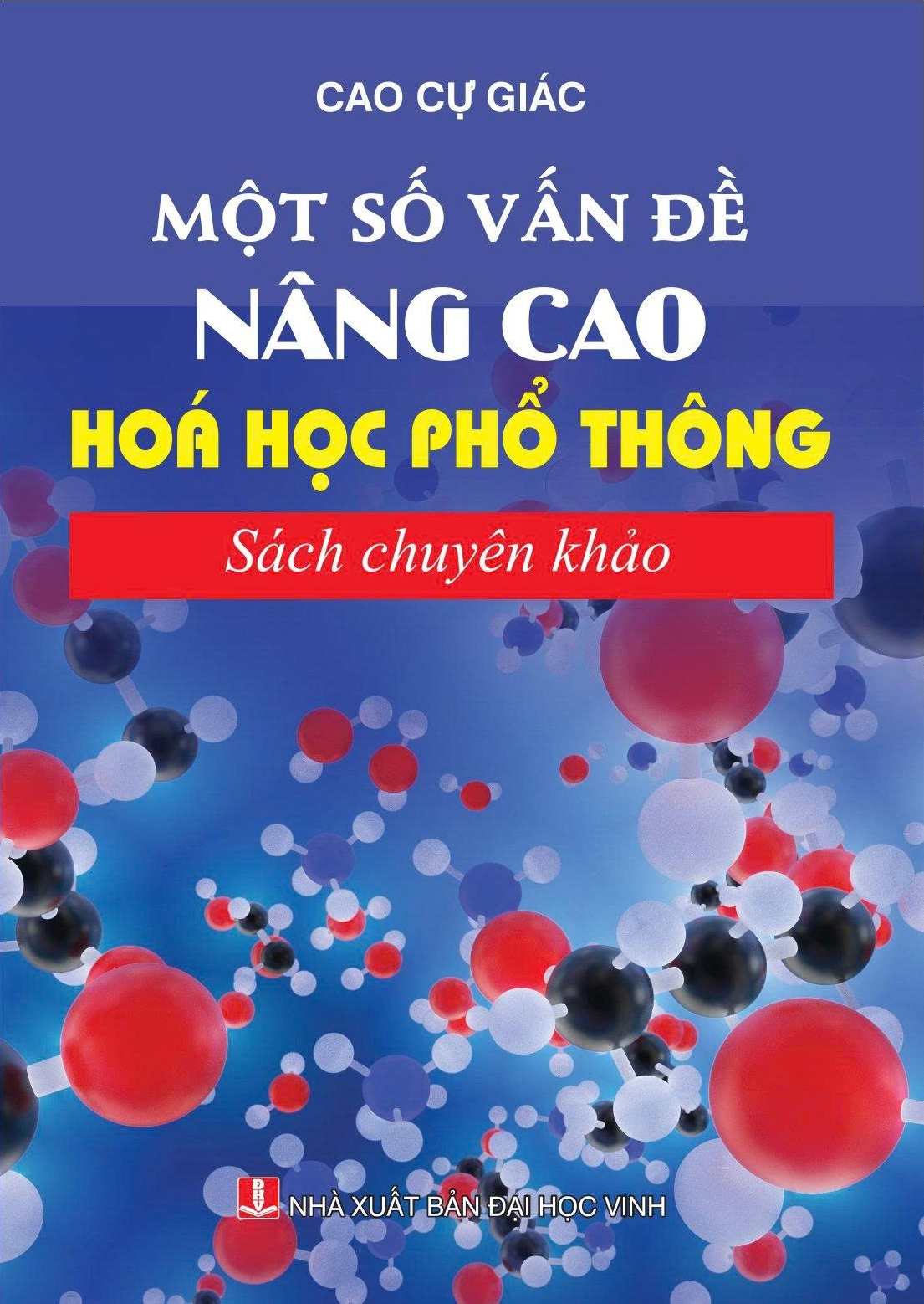 Một Số Vấn Đề Nâng Cao Hóa Học Phổ Thông - Ảnh 2