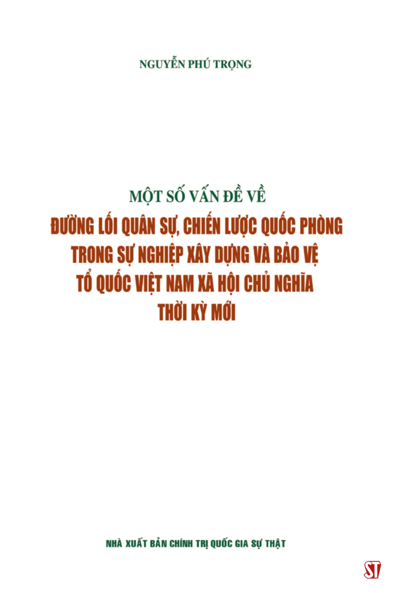 một số vấn đề về đường lối quân sự, chiến lược quốc phòng trong sự nghiệp xây dựng và bảo vệ tổ quốc việt nam xã hội chủ nghĩa thời kỳ mới - Ảnh 4