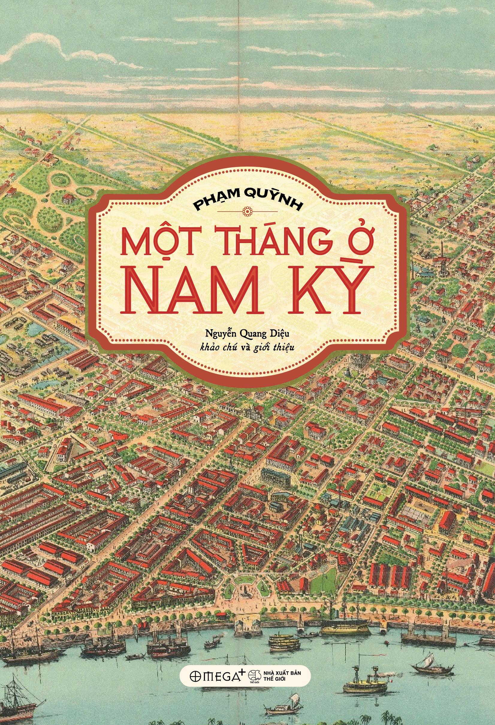 Một Tháng Ở Nam Kỳ - Ảnh 2