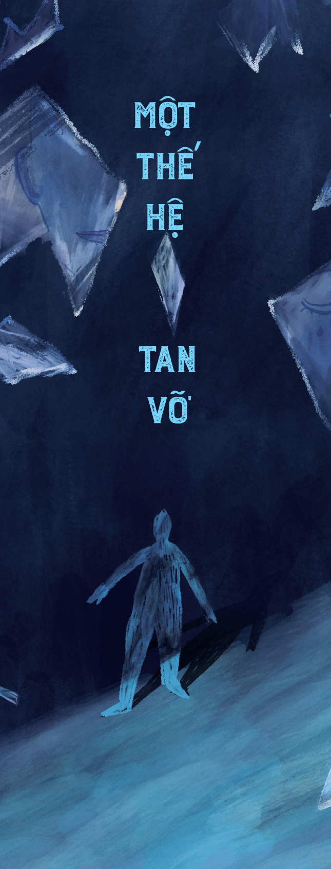 một thế hệ tan vỡ - Ảnh 3