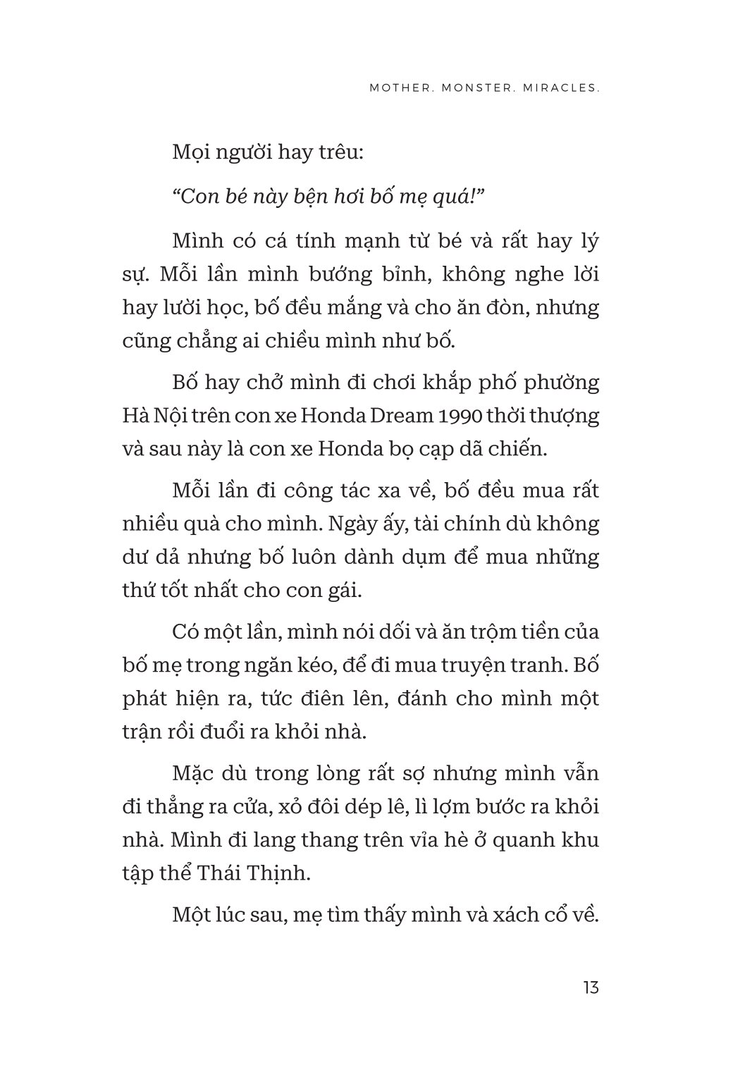 Mother. Monster. Miracles. - Cô Ấy Từng Làm Mẹ. Rồi Cô Ấy Biến Thành Quỷ Dữ. Cho Đến Khi Cô Ấy Tìm Được Phép Màu. - Ảnh 13