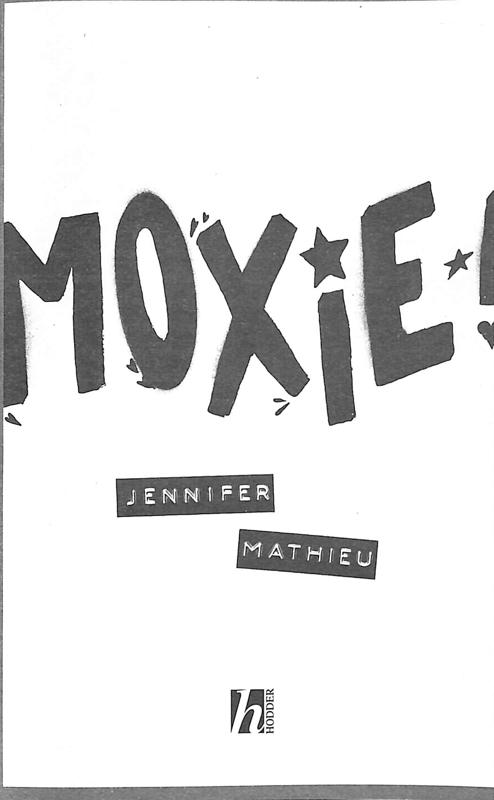 moxie: as seen on netflix - Ảnh 4