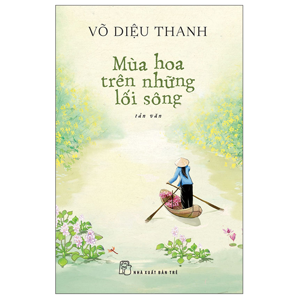 mùa hoa trên những lối sông
