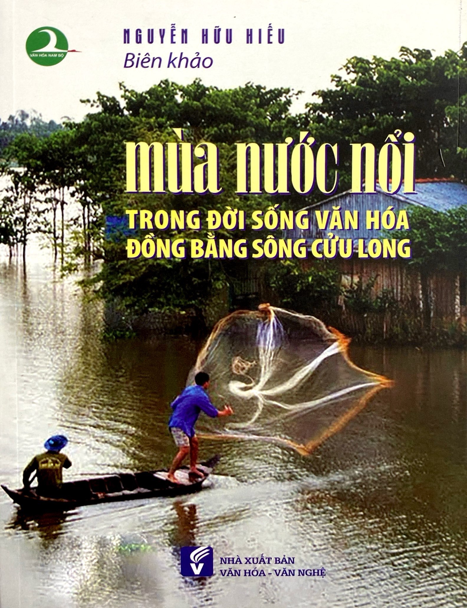 mùa nước nổi trong đời sống văn hoá đồng bằng sông cửu long - Ảnh 2