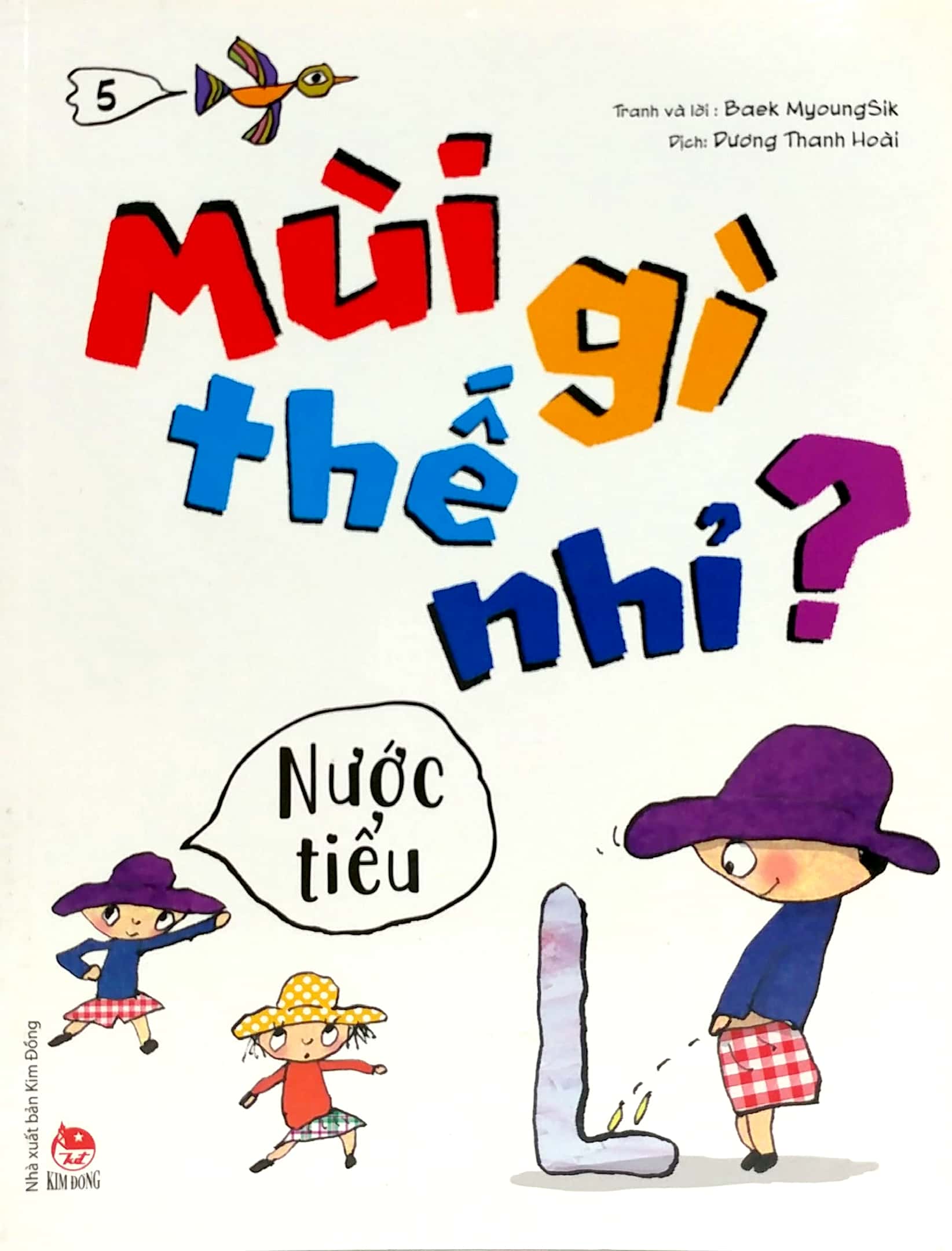 mùi gì thế nhỉ? - nước tiểu - Ảnh 2