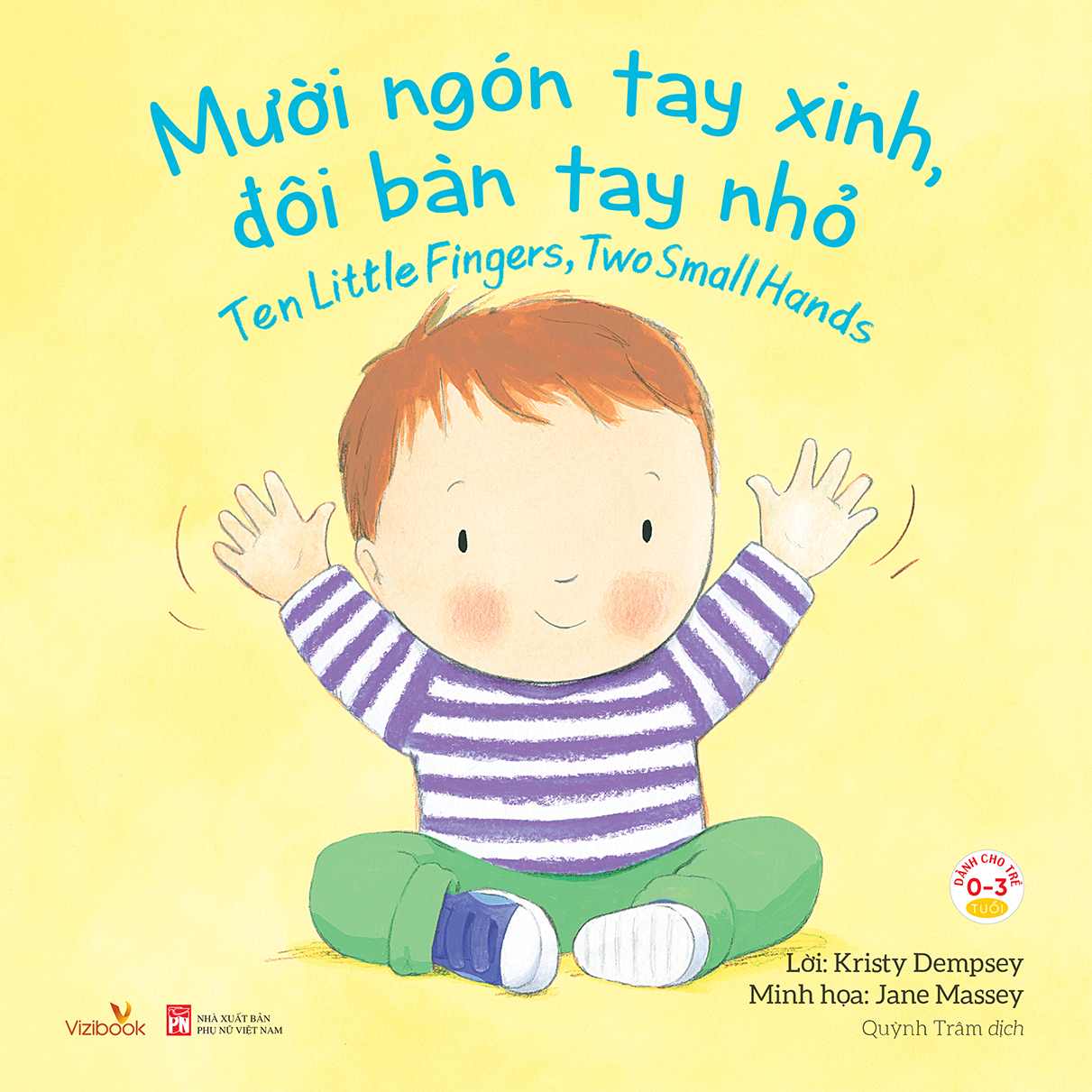 mười ngón tay xinh, đôi bàn tay nhỏ - Ảnh 2