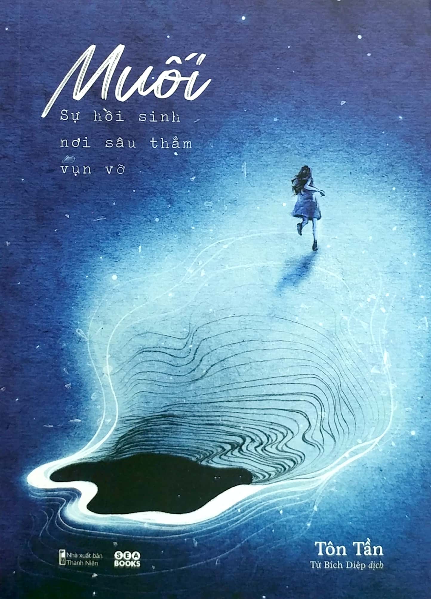 muối - sự hồi sinh nơi sâu thẳm vụn vỡ - Ảnh 4