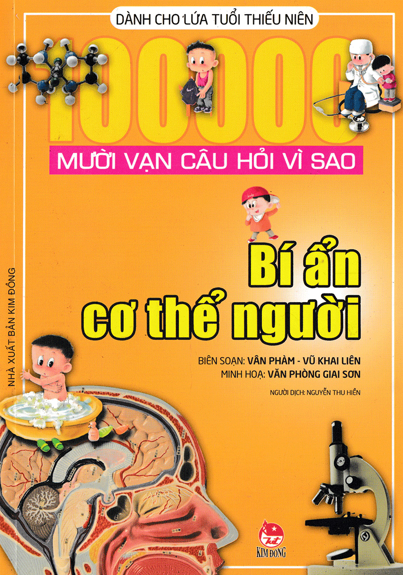 mười vạn câu hỏi vì sao - bí ẩn cơ thể người (tái bản 2019) - Ảnh 3