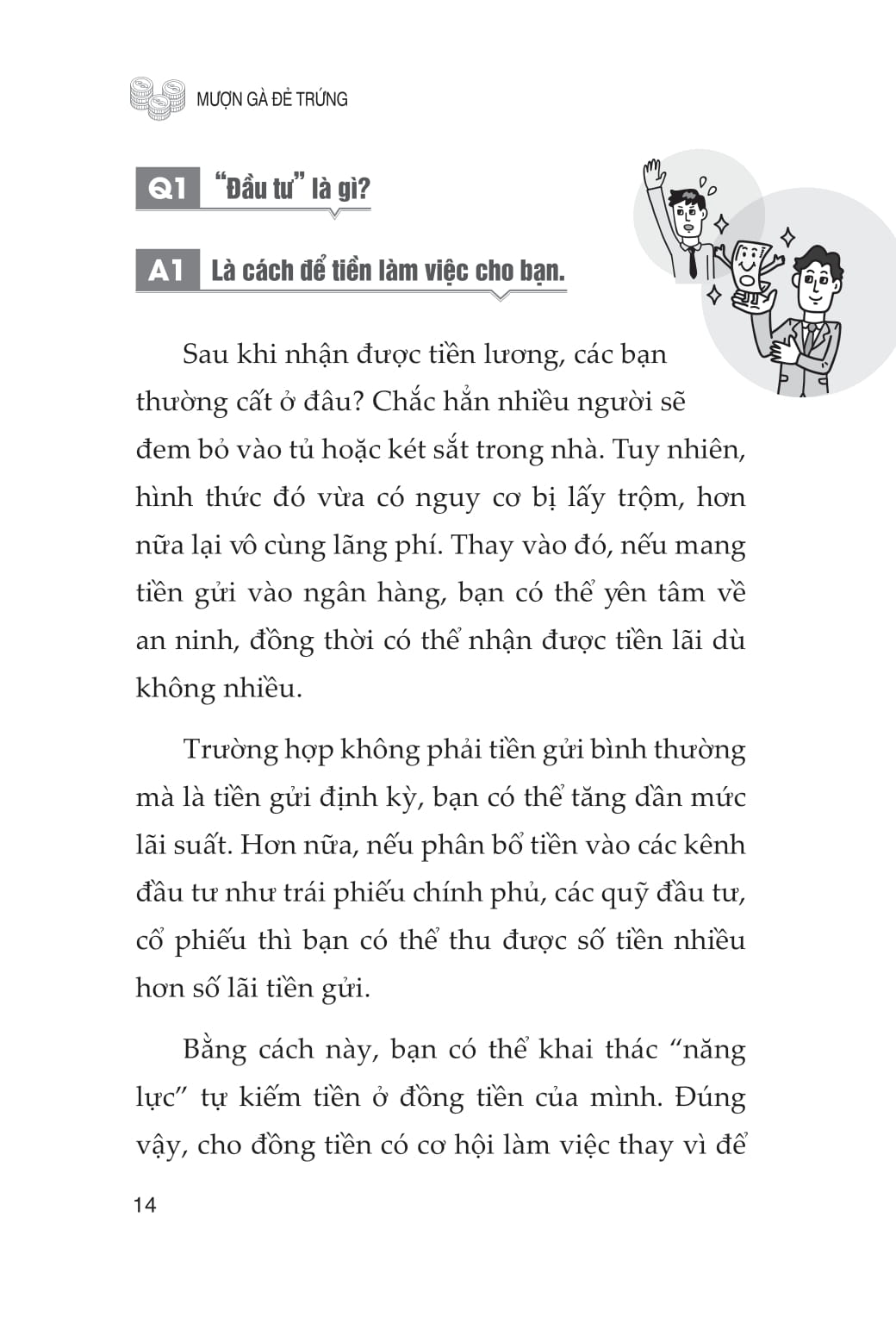 Mượn Gà Đẻ Trứng - Ảnh 12