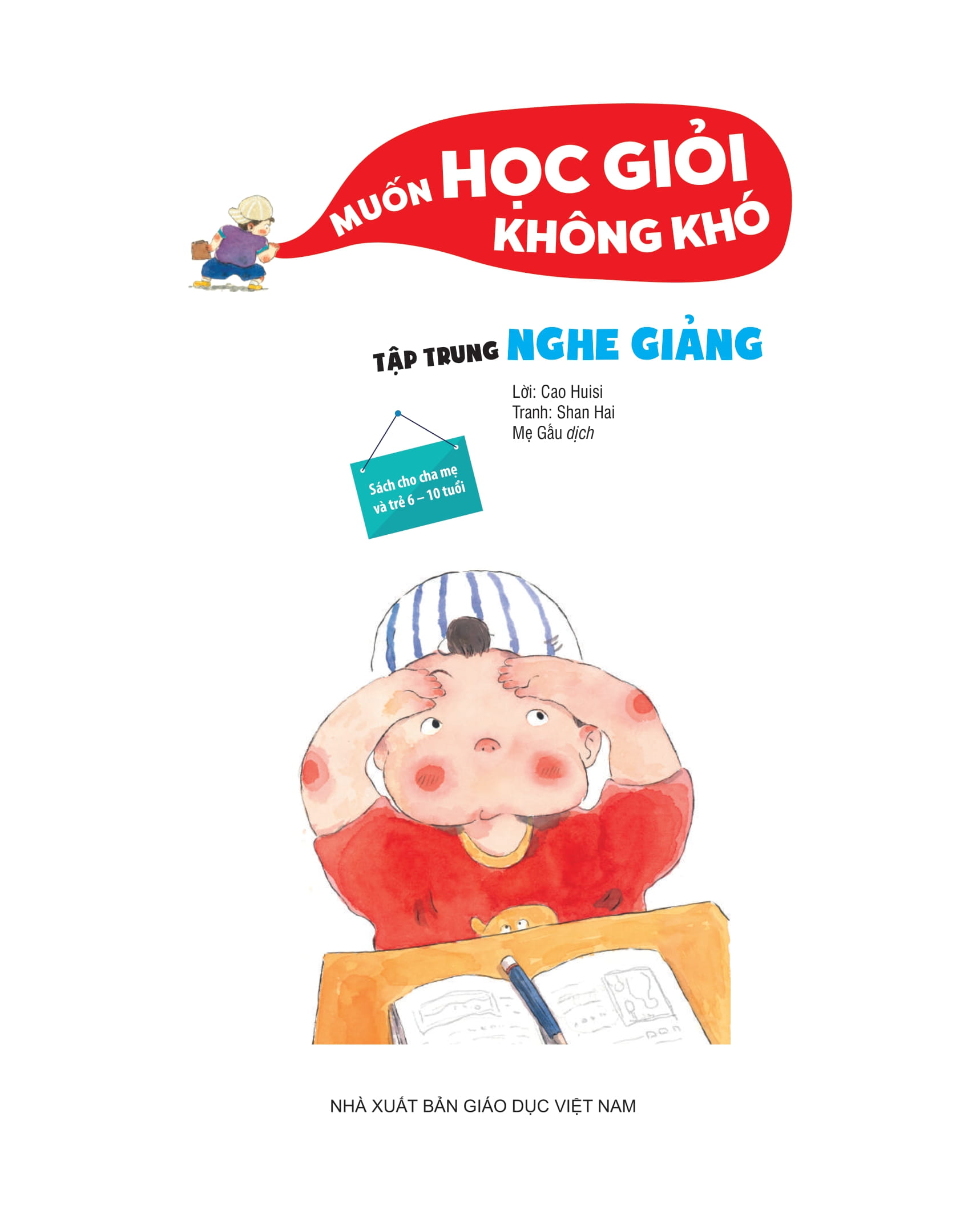 muốn học giỏi không khó - tập trung nghe giảng - Ảnh 2