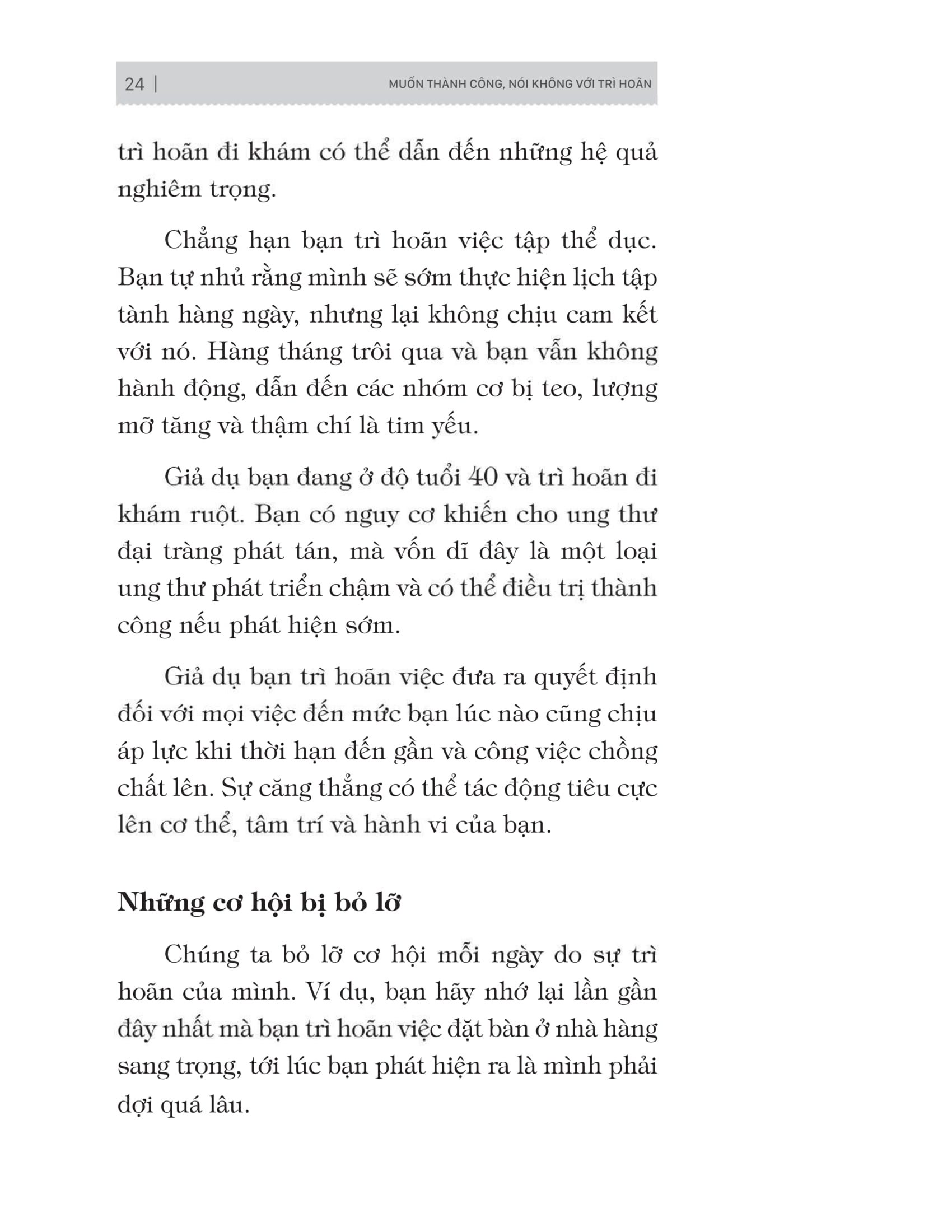 muốn thành công nói không với trì hoãn - 21 nguyên tắc vàng đập tan sự trì hoãn - Ảnh 15