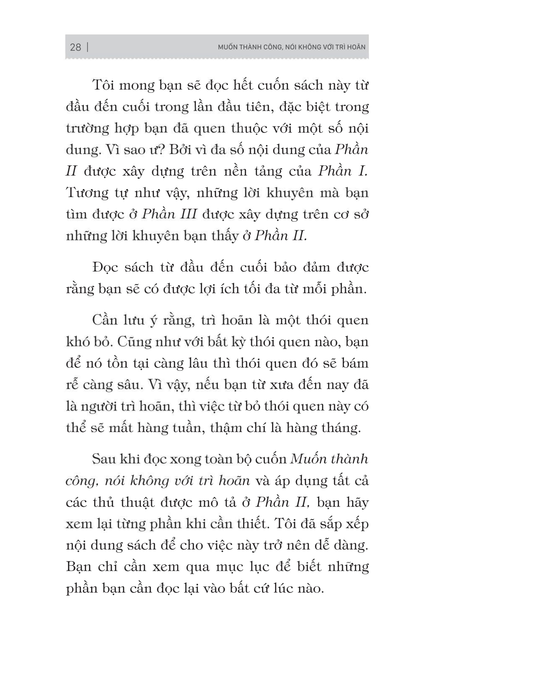 muốn thành công nói không với trì hoãn - 21 nguyên tắc vàng đập tan sự trì hoãn - Ảnh 19