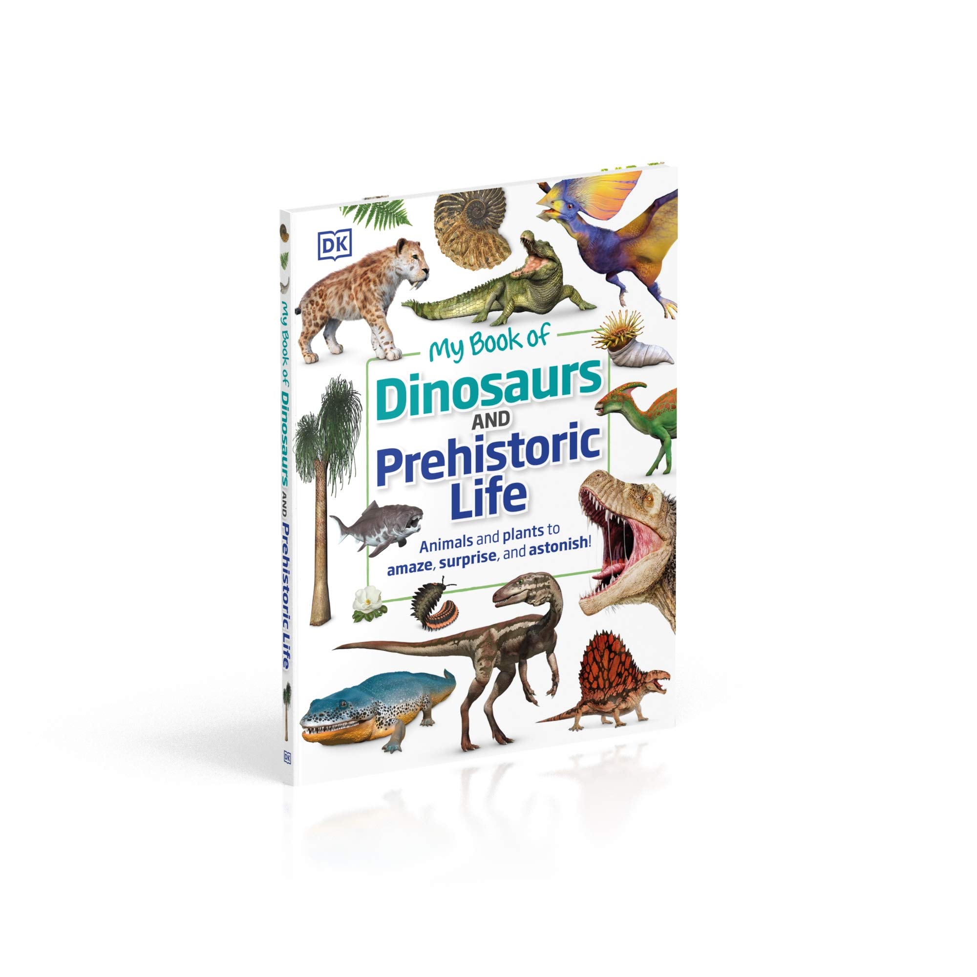 my book of dinosaurs and prehistoric life: animals and plants to amaze, surprise, and astonish! - Ảnh 8