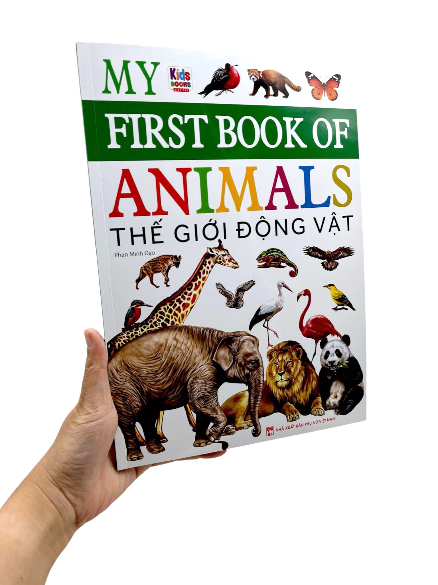 My First Book Of Animals - Thế Giới Động Vật - Ảnh 9