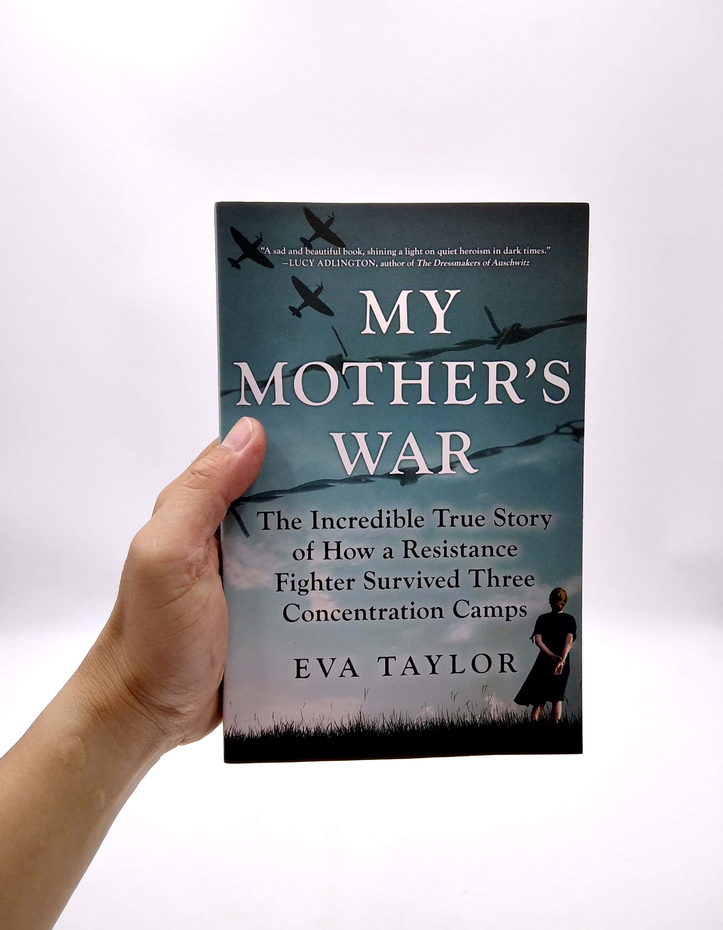 my mother's war: the incredible true story of how a resistance fighter survived three concentration camps - Ảnh 7
