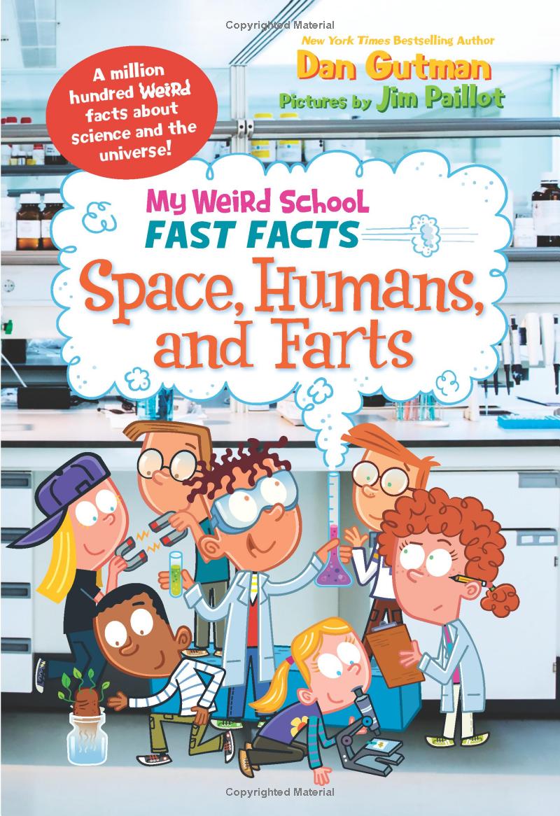 My Weird School Fast Facts - Space, Humans, And Farts - Ảnh 2