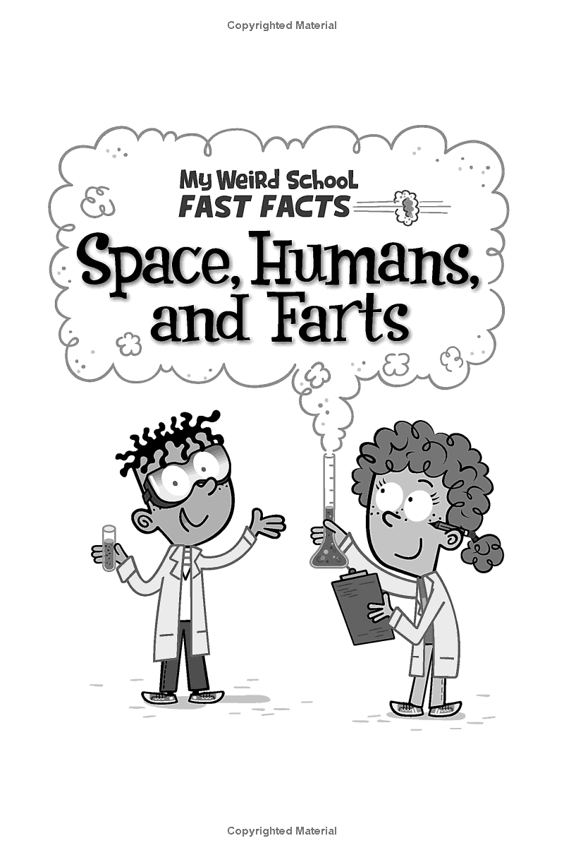 My Weird School Fast Facts - Space, Humans, And Farts - Ảnh 3
