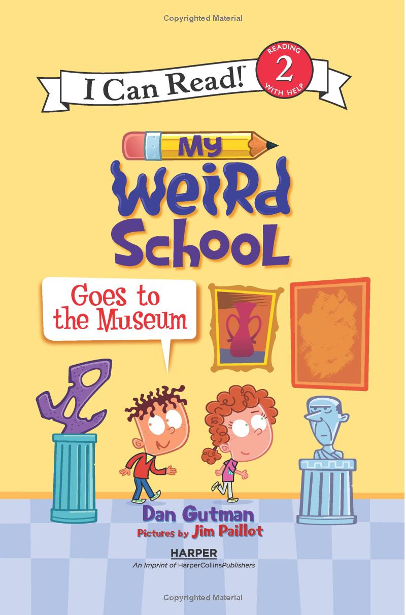 My Weird School Goes To The Museum - Ảnh 5
