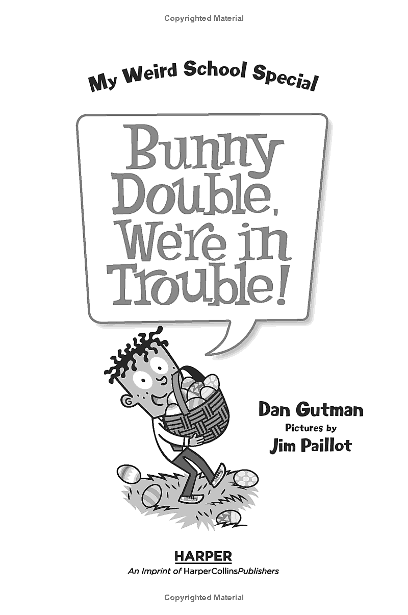 My Weird School Special - Bunny Double, We're In Trouble - Ảnh 3