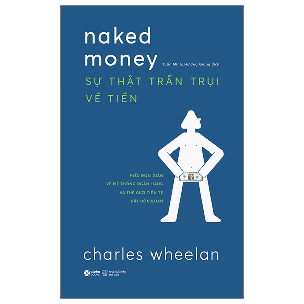 naked money - sự thật trần trụi về tiền