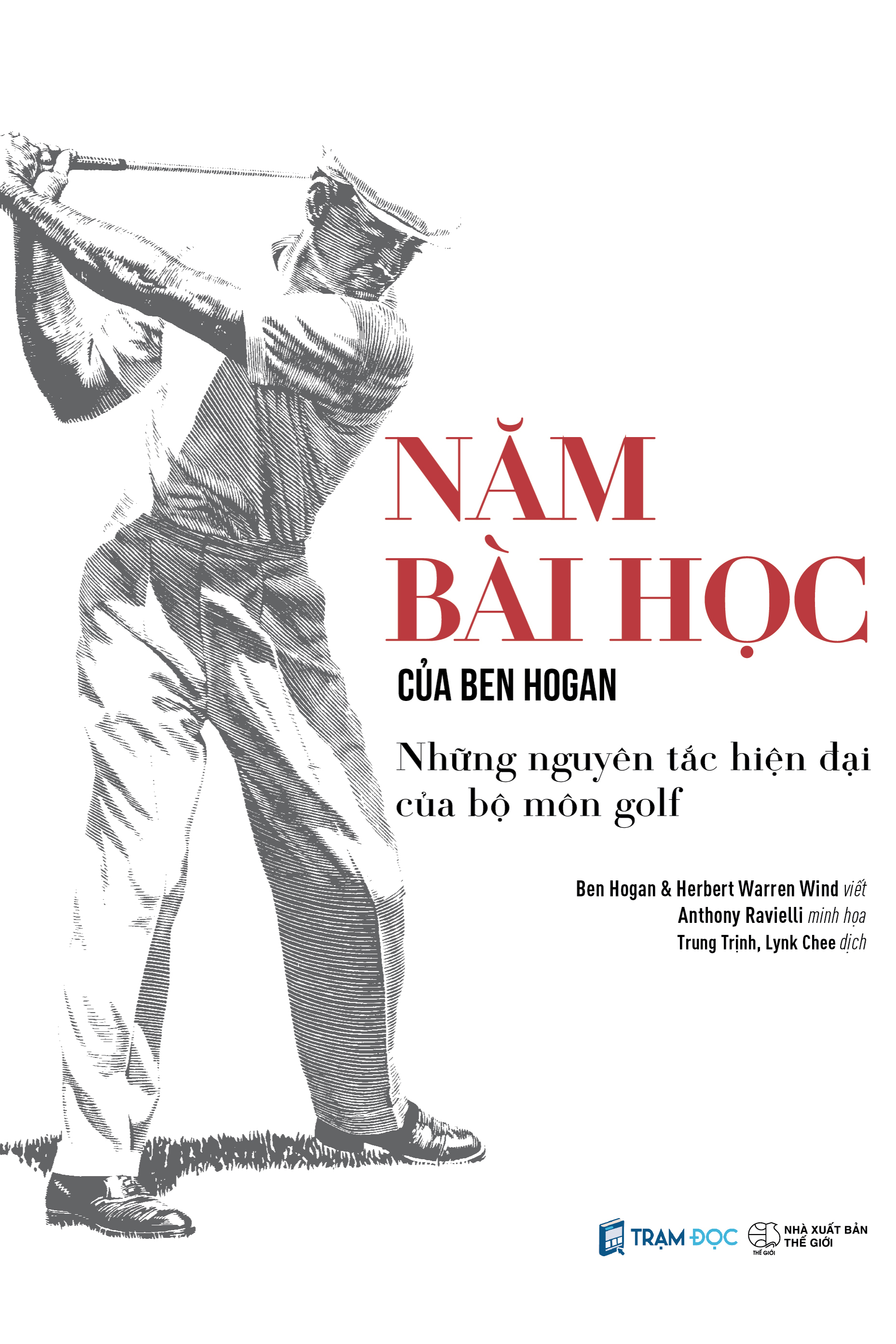 năm bài học của ben hogan - những nguyên tắc hiện đại của bộ môn golf - bìa cứng - Ảnh 2