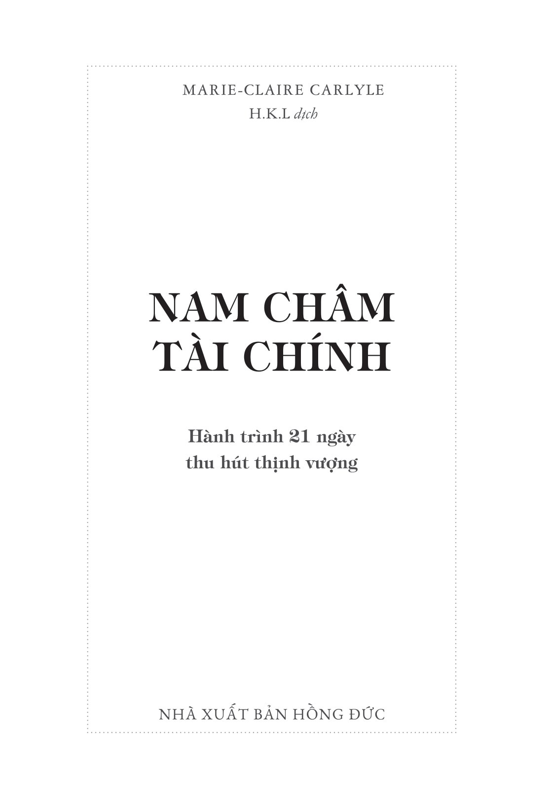 nam châm tài chính - hành trình 21 ngày thu hút thịnh vượng - Ảnh 3