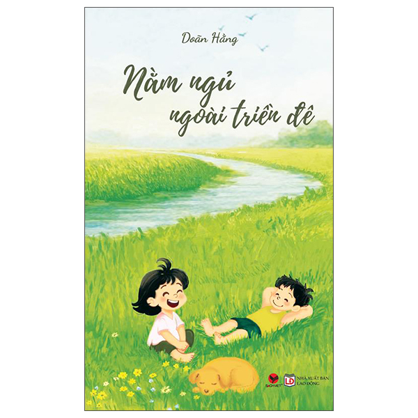 Nằm Ngủ Ngoài Triền Đê