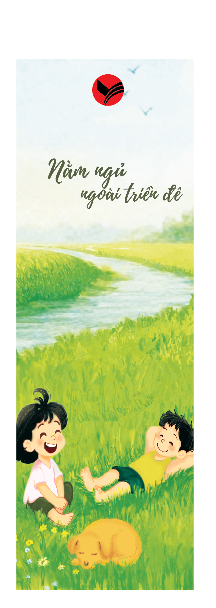 Nằm Ngủ Ngoài Triền Đê - Ảnh 3