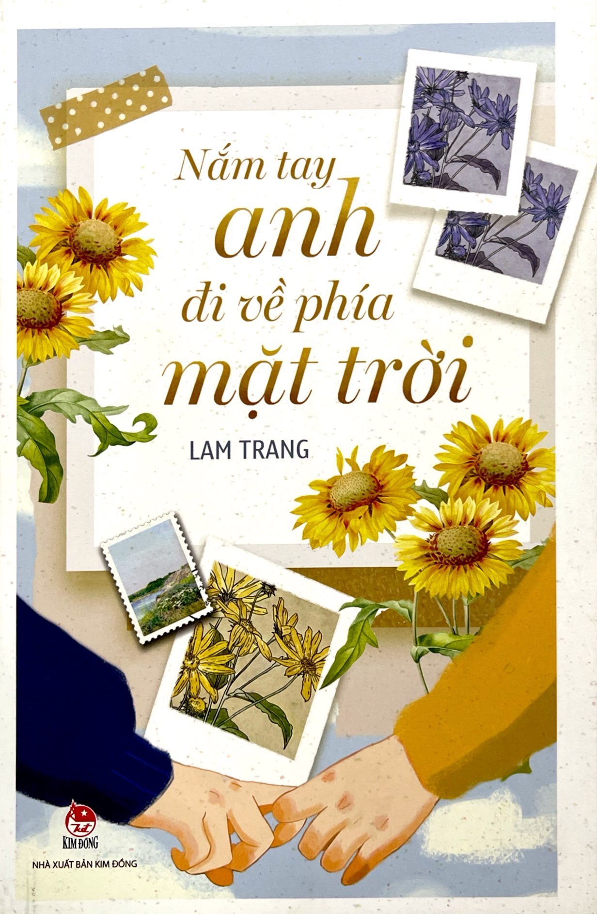 nắm tay anh đi về phía mặt trời - Ảnh 2