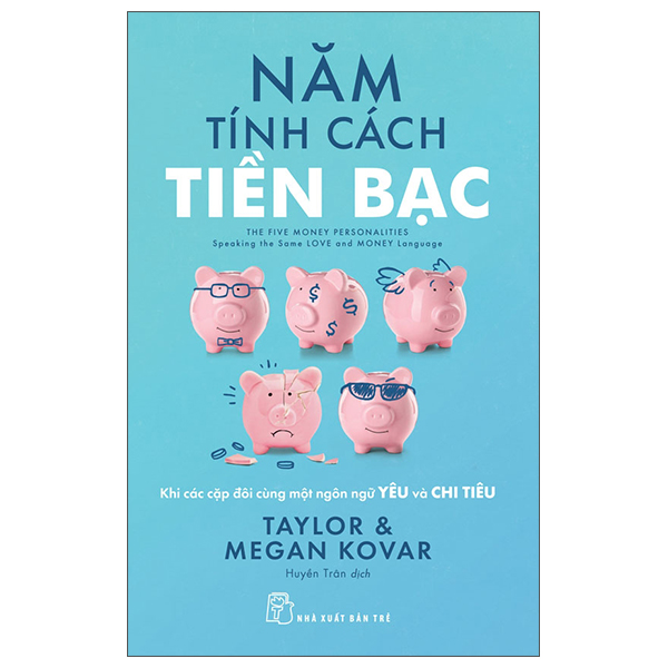 Năm Tính Cách Tiền Bạc - Khi Các Cặp Đôi Cùng Một Ngôn Ngữ Yêu Và Chi Tiêu