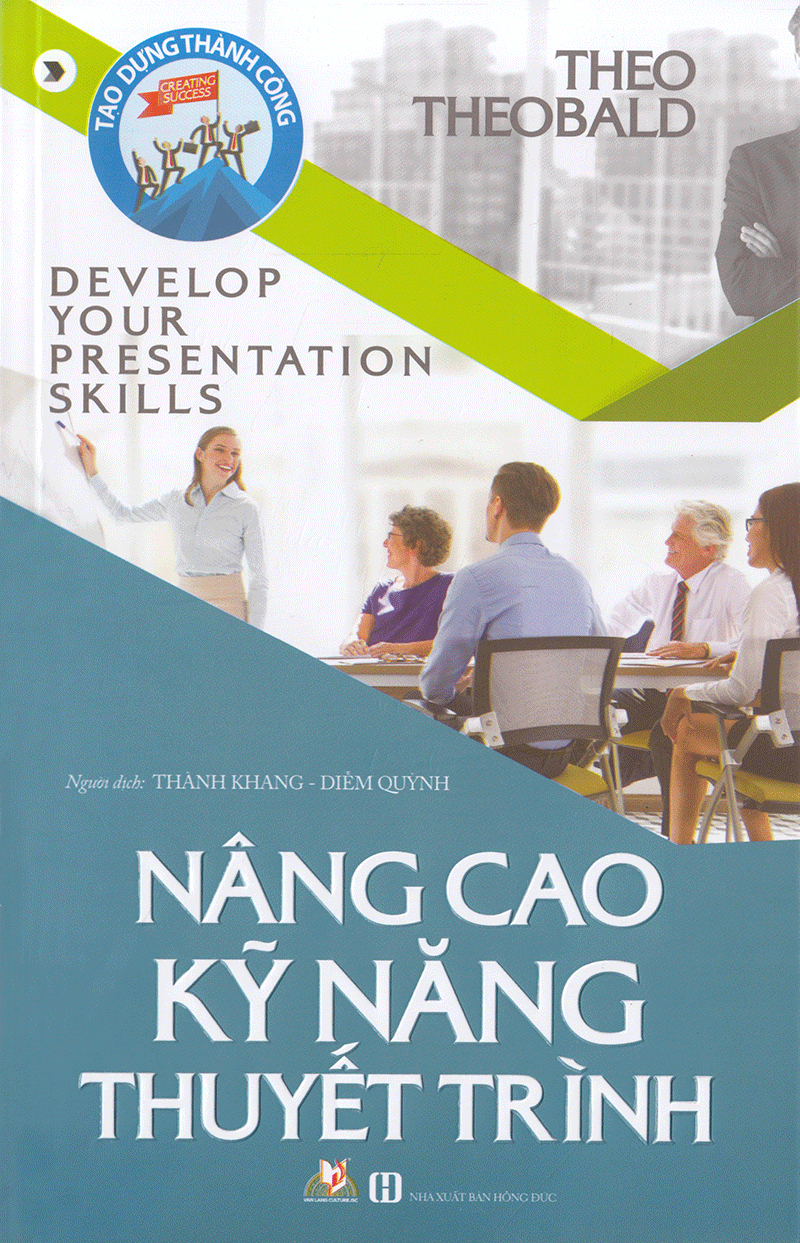 nâng cao kỹ năng thuyết trình (tái bản 2018) - Ảnh 2