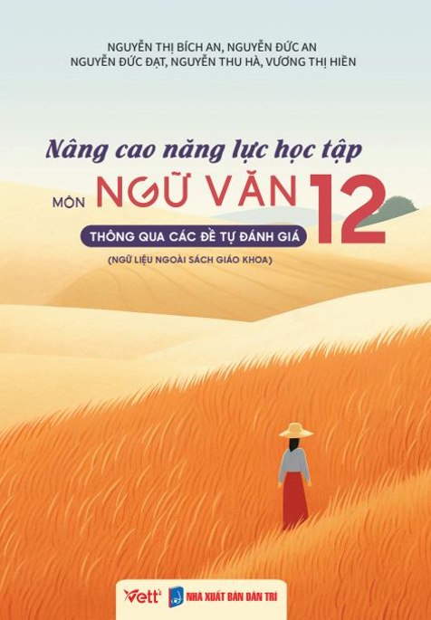 nâng cao năng lực học tập môn ngữ văn 12 thông qua các đề tự đánh giá (ngữ liệu ngoài sách giáo khoa) - Ảnh 2