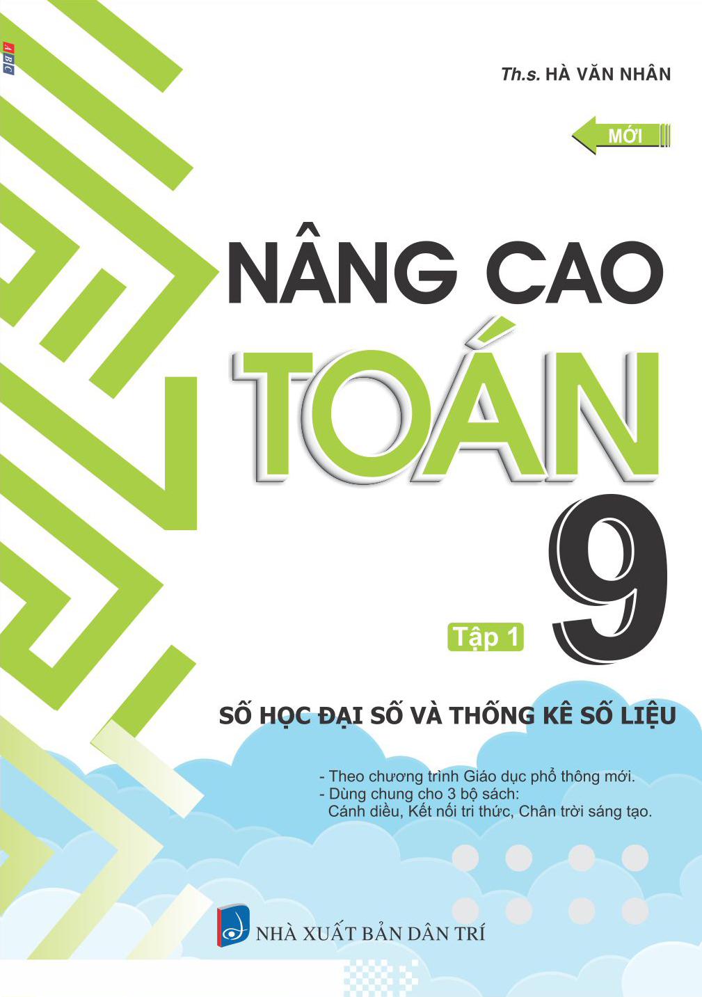 nâng cao toán 9 - tập 1 - số học đại số và thống kê số liệu - Ảnh 2