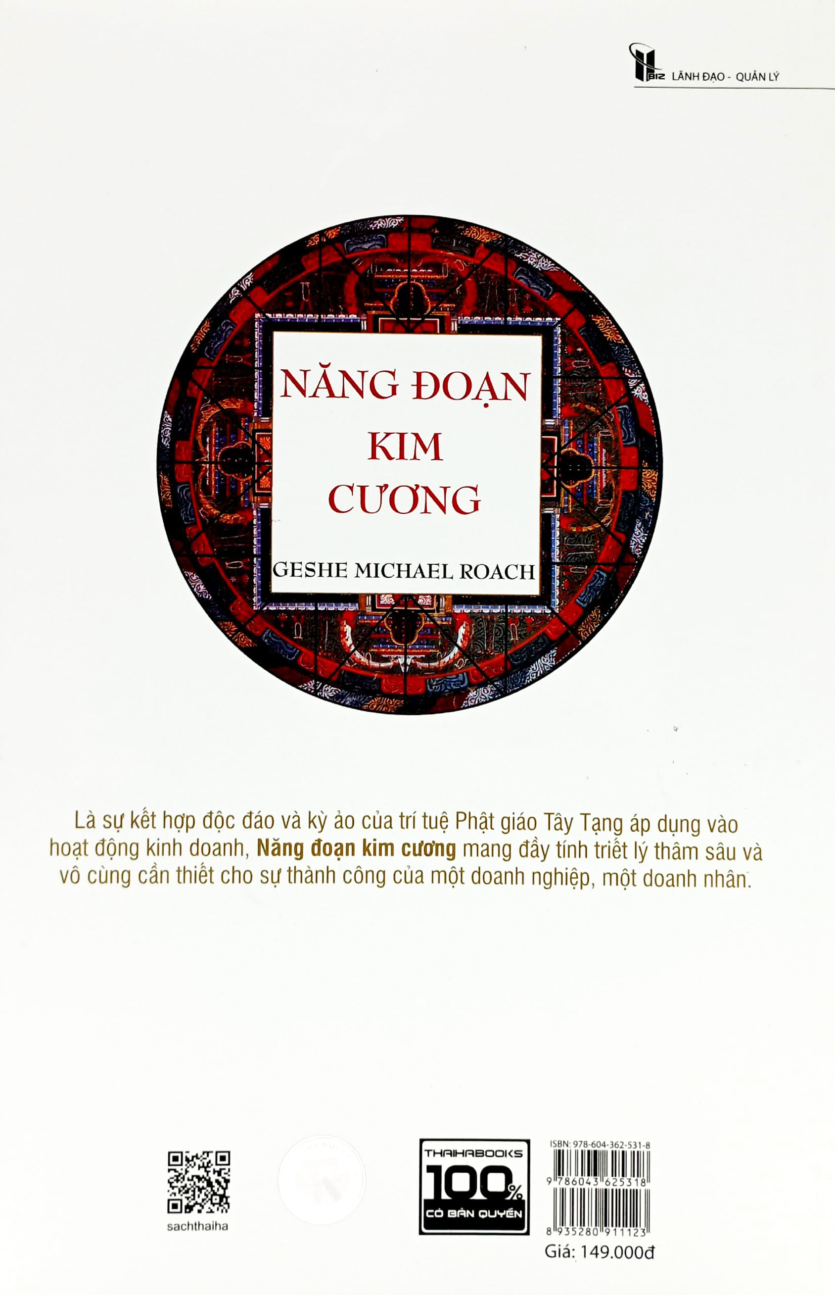 năng đoạn kim cương - áp dụng giáo lý của đức phật vào quản trị doanh nghiệp và đời sống - Ảnh 6