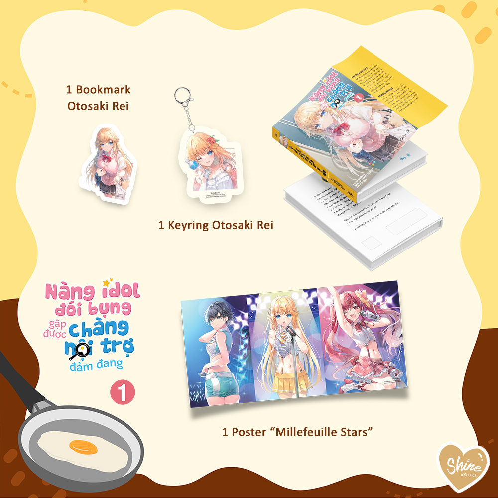 nàng idol đói bụng gặp được chàng nội trợ đảm đang - tập 1 - bản đặc biệt - tặng kèm bookmark bế in 1 mặt + poster "millefeuille star" + móc khóa keyring otosaki rei - Ảnh 2